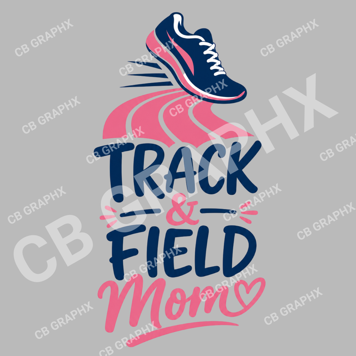 Custom Ready To Press DTF Track & Field Mom Transfer