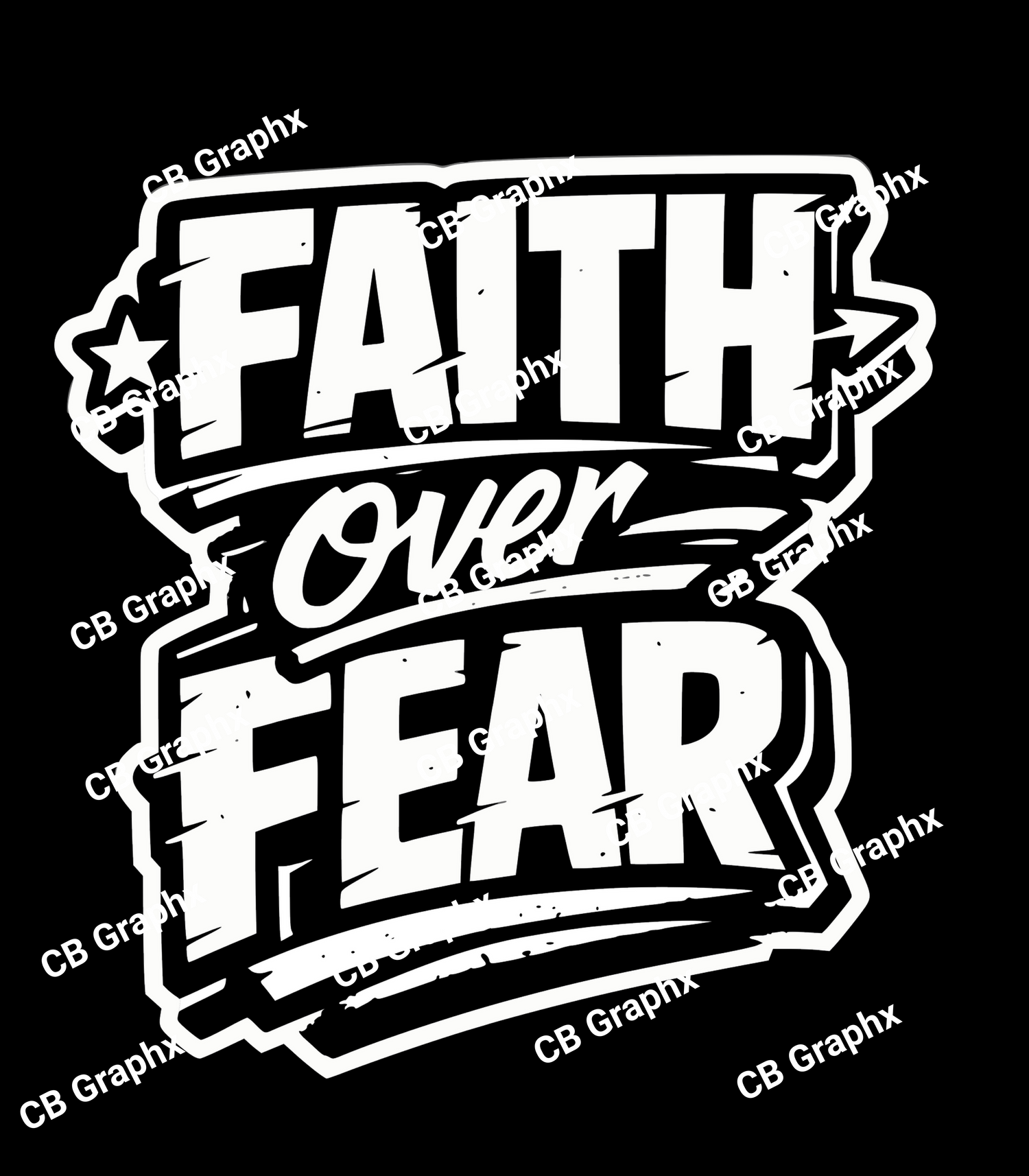 DTF Faith Over Fear