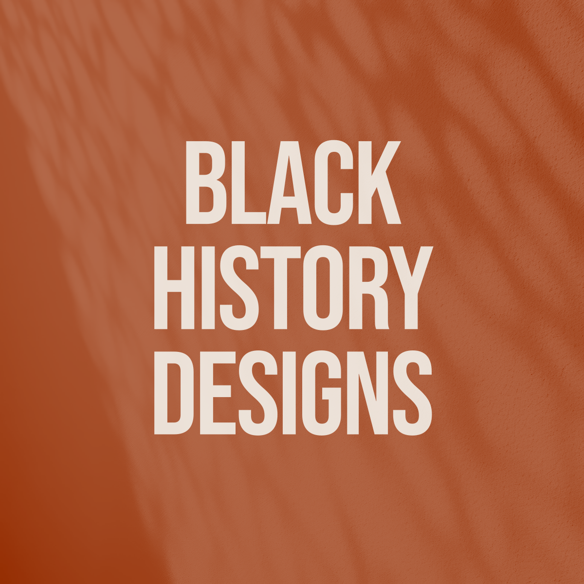 Black History Designs