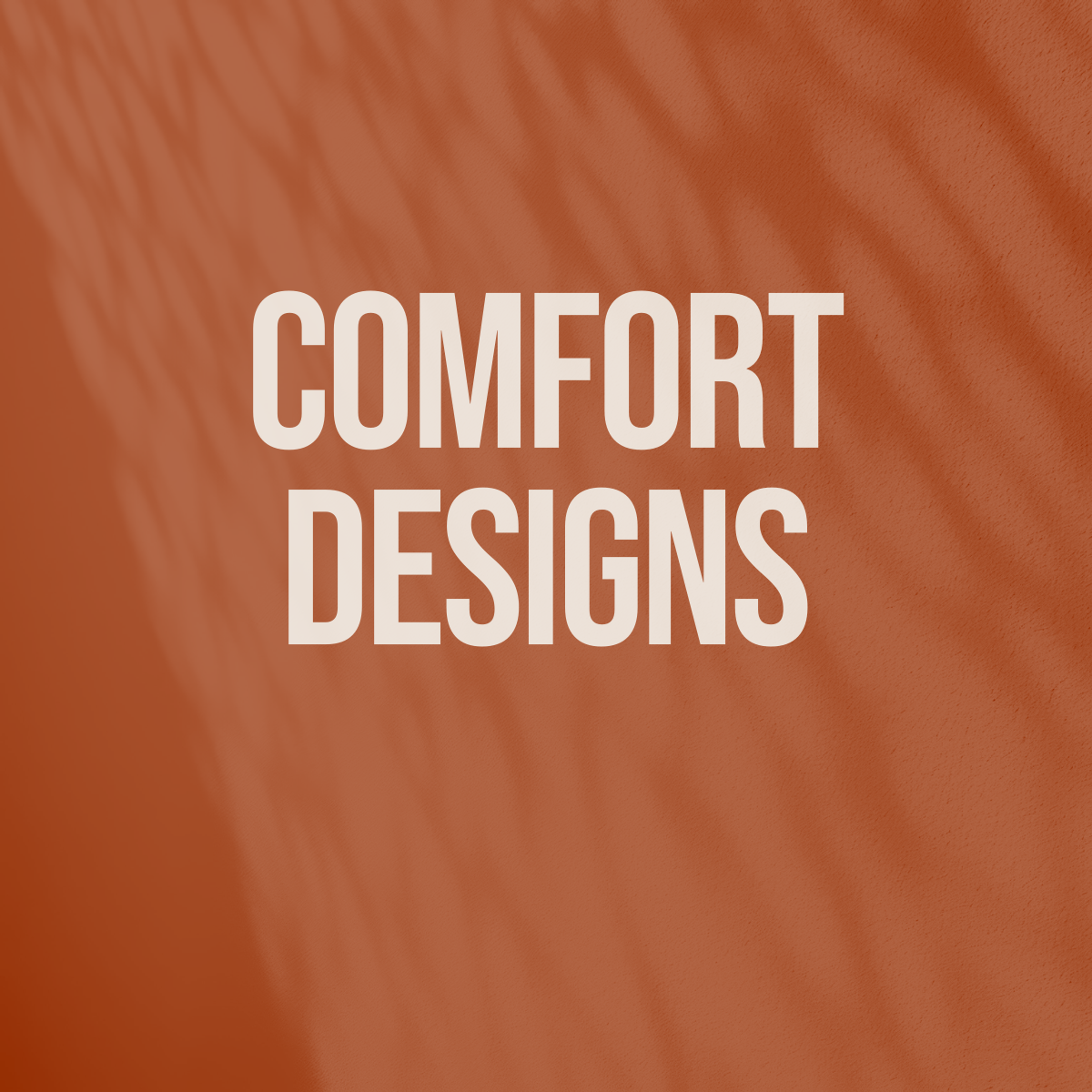 Comfort Designs