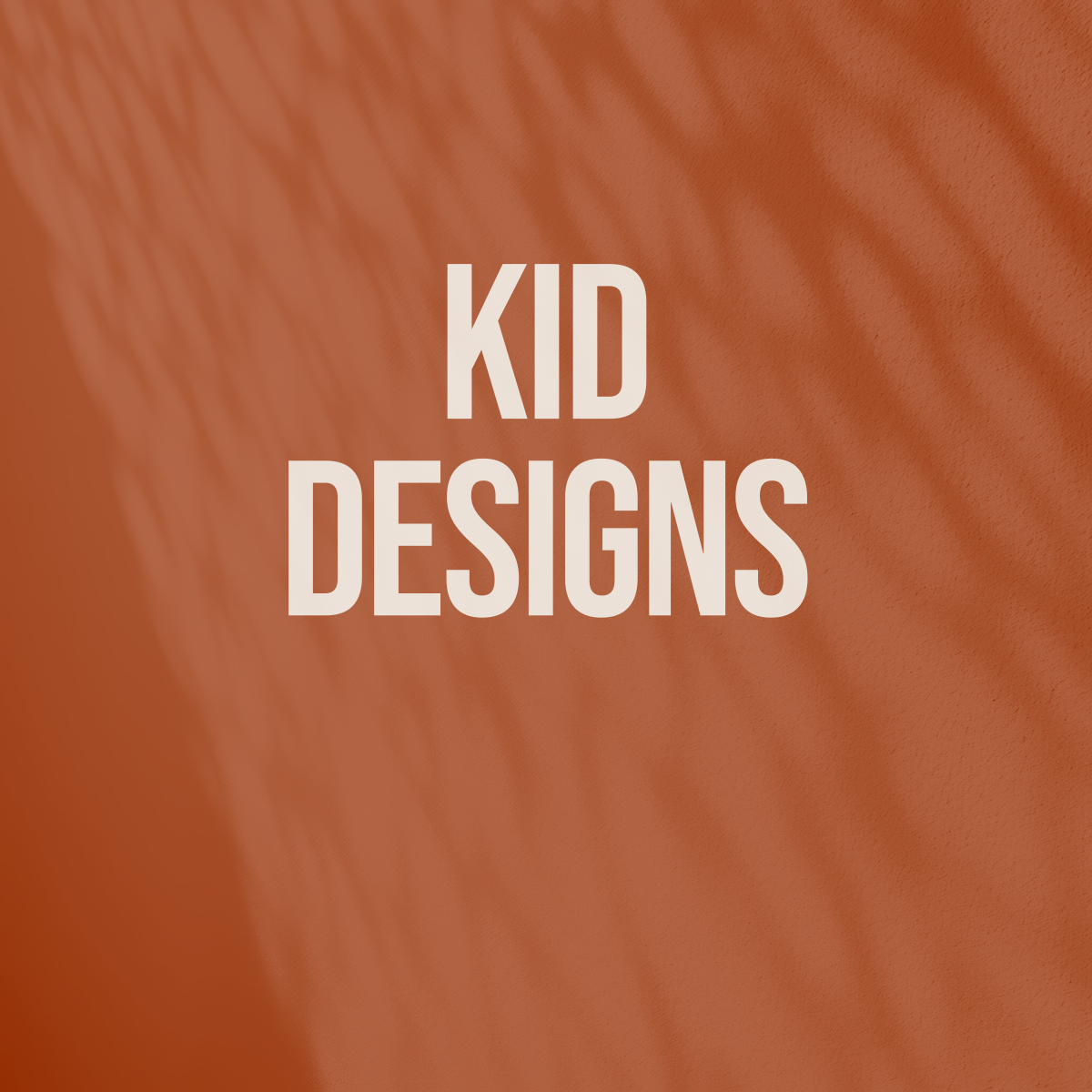 Kid Designs
