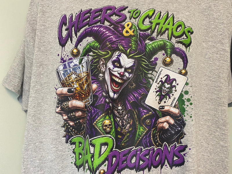 Custom Ready To Press DTF Cheers To Chaos Transfer