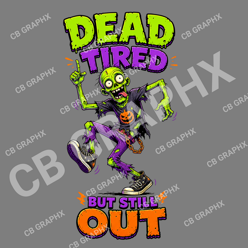 Custom Ready To Press DTF Dead Tired Transfer