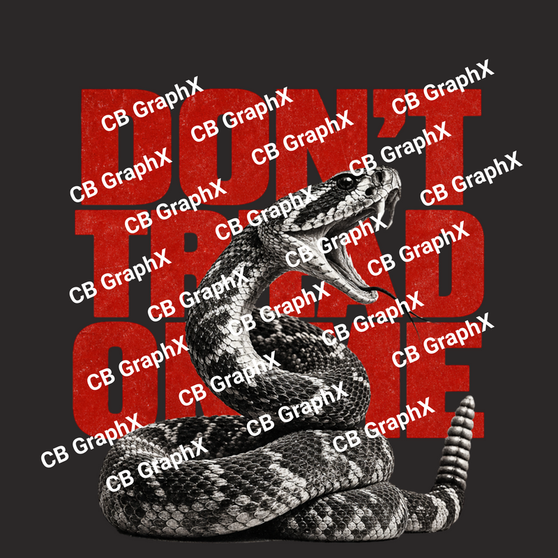 Custom DTF Transfer - Don’t  Tread On Me Design Ready To Press