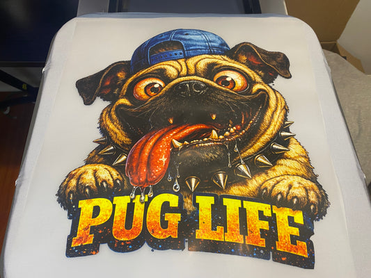 Custom Ready To Press DTF Pug Life Transfer