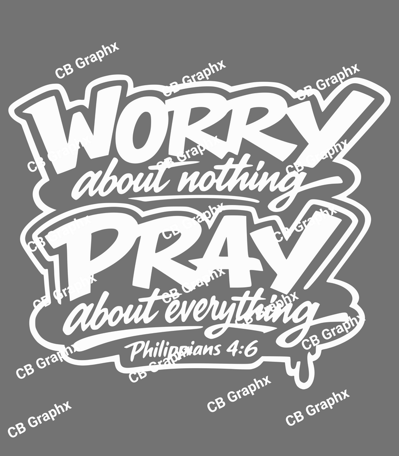 Custom Ready To Press DTF Philippians 4:6 Transfer
