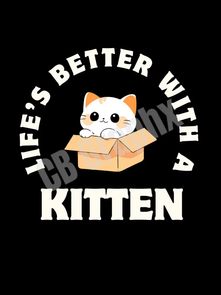 Better With A Kitten